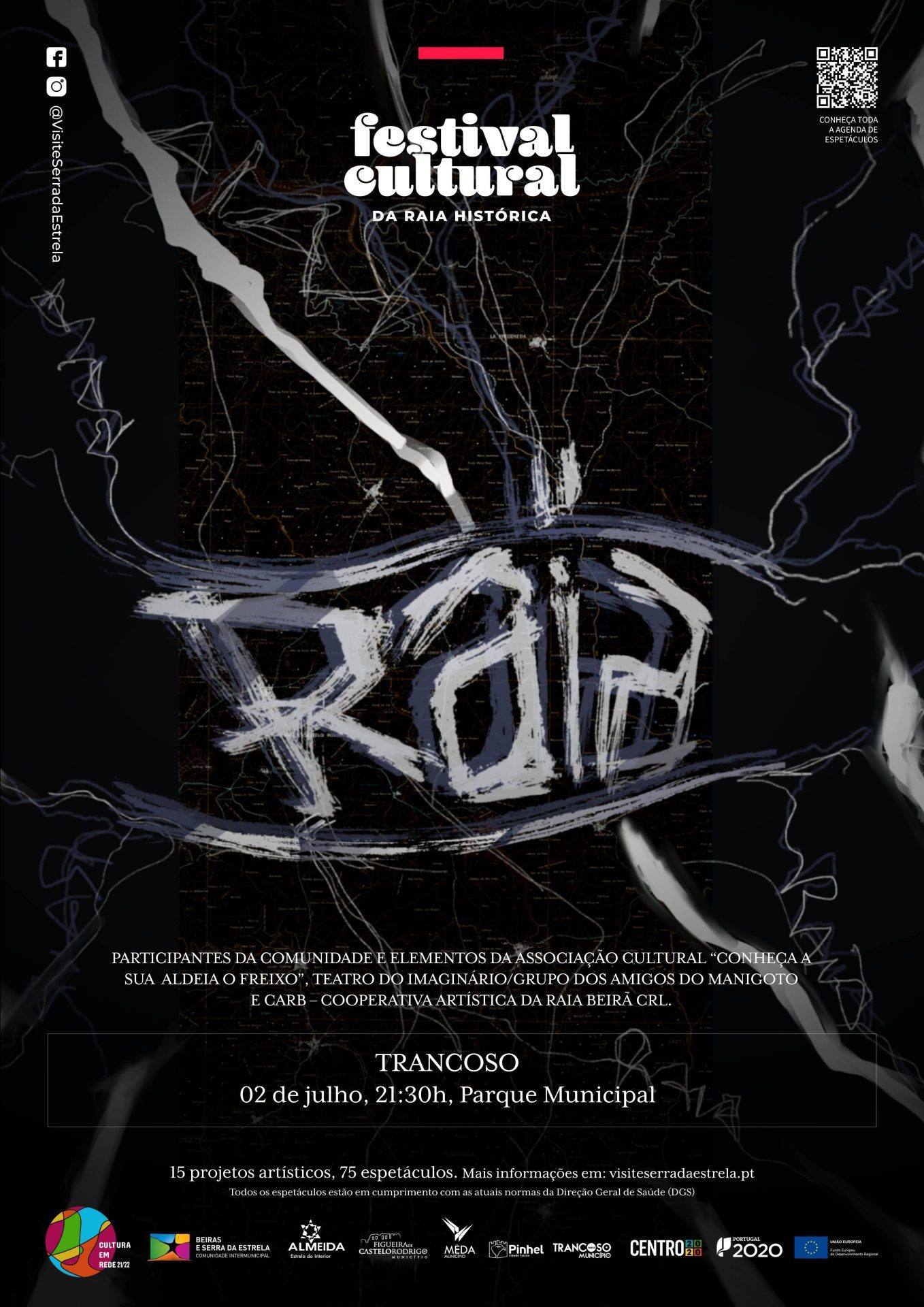 Cartaz do Festival Cultural da Raia Histórica em Trancoso, 2 de julho, 21h30, no Parque Municipal, com design abstrato e tipografia branca sobre fundo preto.