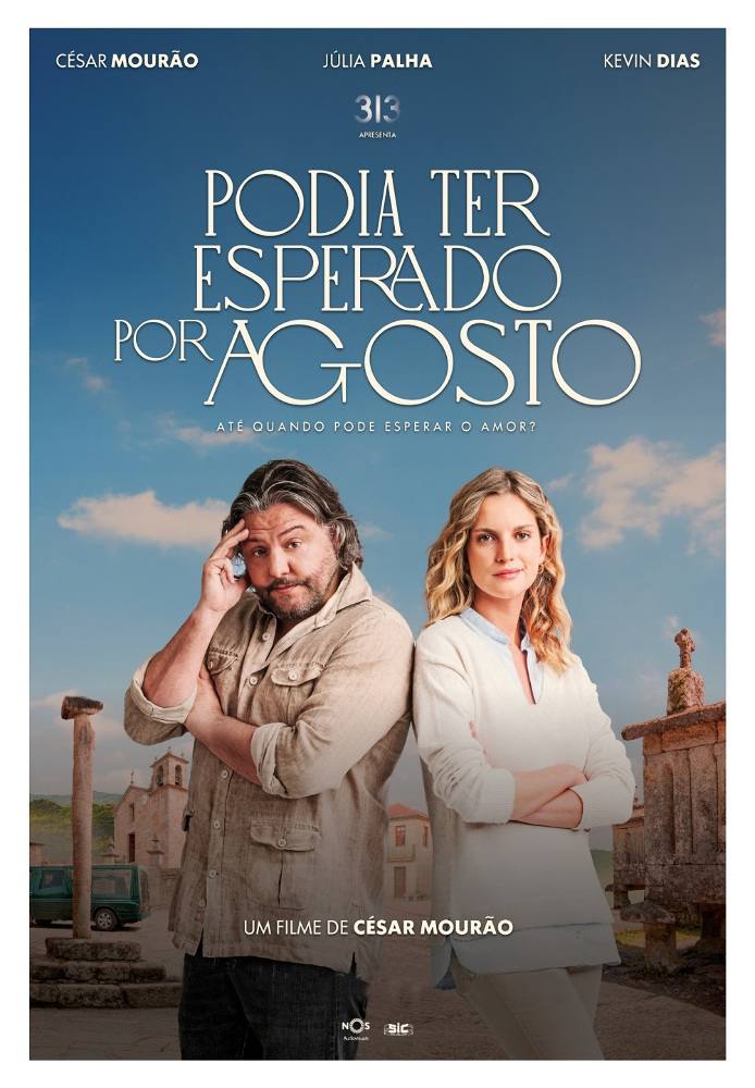 2. Podia ter esperado por Agosto